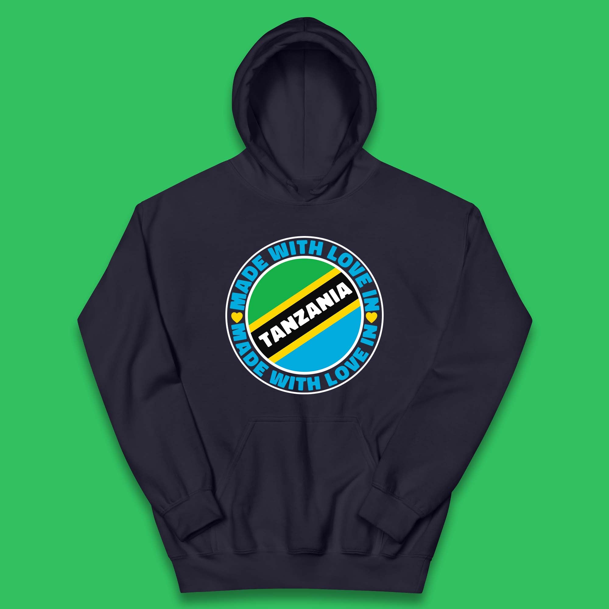 Made With Love In Tanzania Country In East Africa Tanzanian Africa Traveler Kids Hoodie