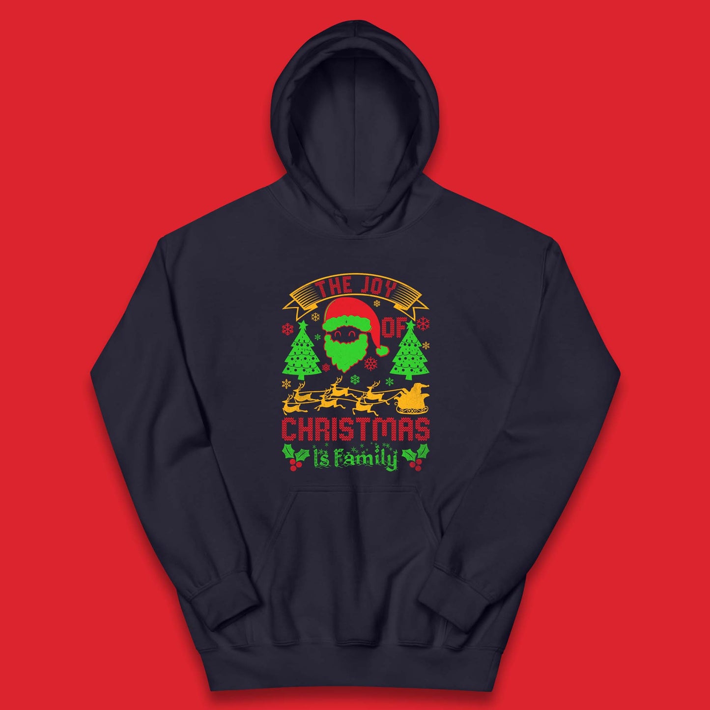 the joy of christmas is family hoodie