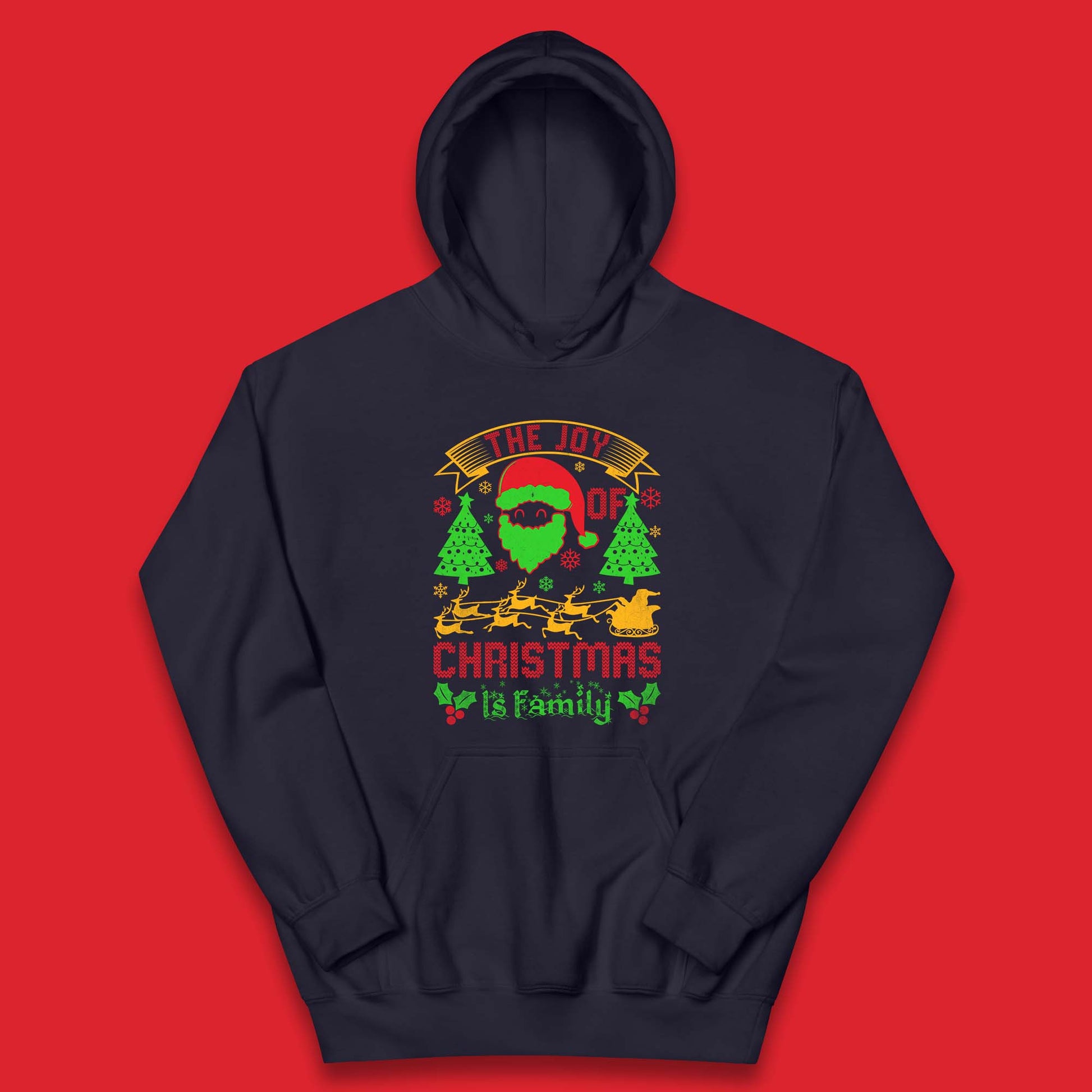 the joy of christmas is family hoodie
