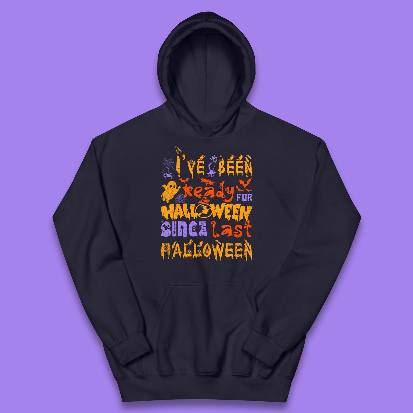 I've Been Ready For Halloween Since Last Halloween Pumpkin Spice Spooky Vibes Kids Hoodie