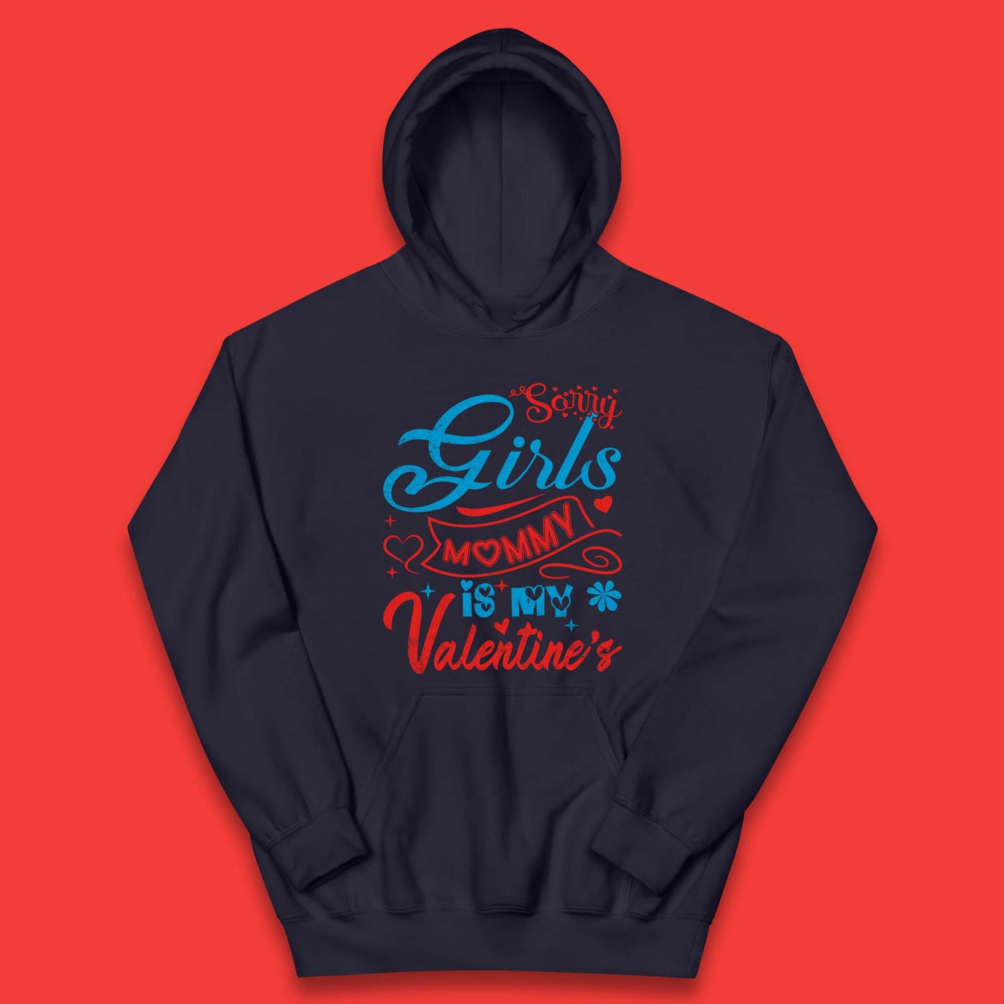 Mommy Is My Valentine Kids Hoodie