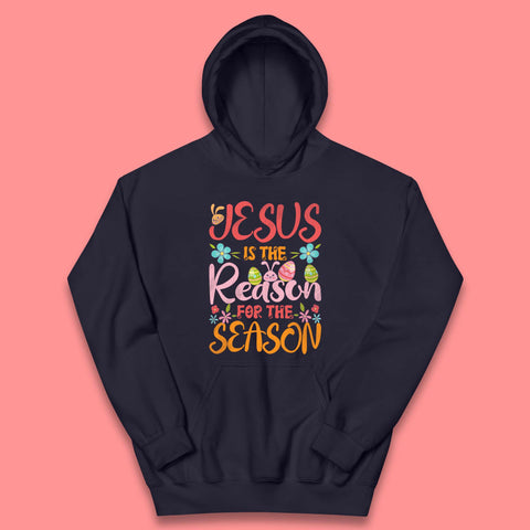 Jesus Is The Reason For The Season Kids Hoodie