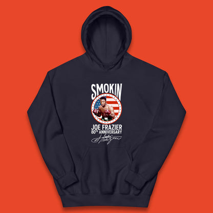 Smokin Joe Frazier 80th Anniversary Kids Hoodie