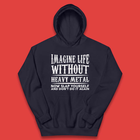 Life Without Heavy Metal Kids Hoodie