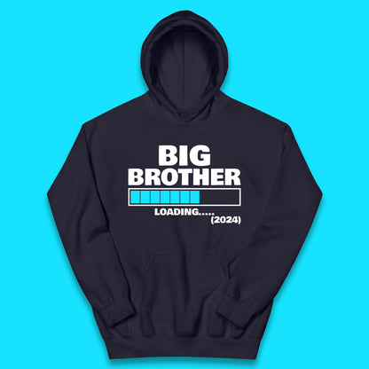 Big Brother Loading 2024 Promoted To Big Brother Sibling Reveal Kids Hoodie