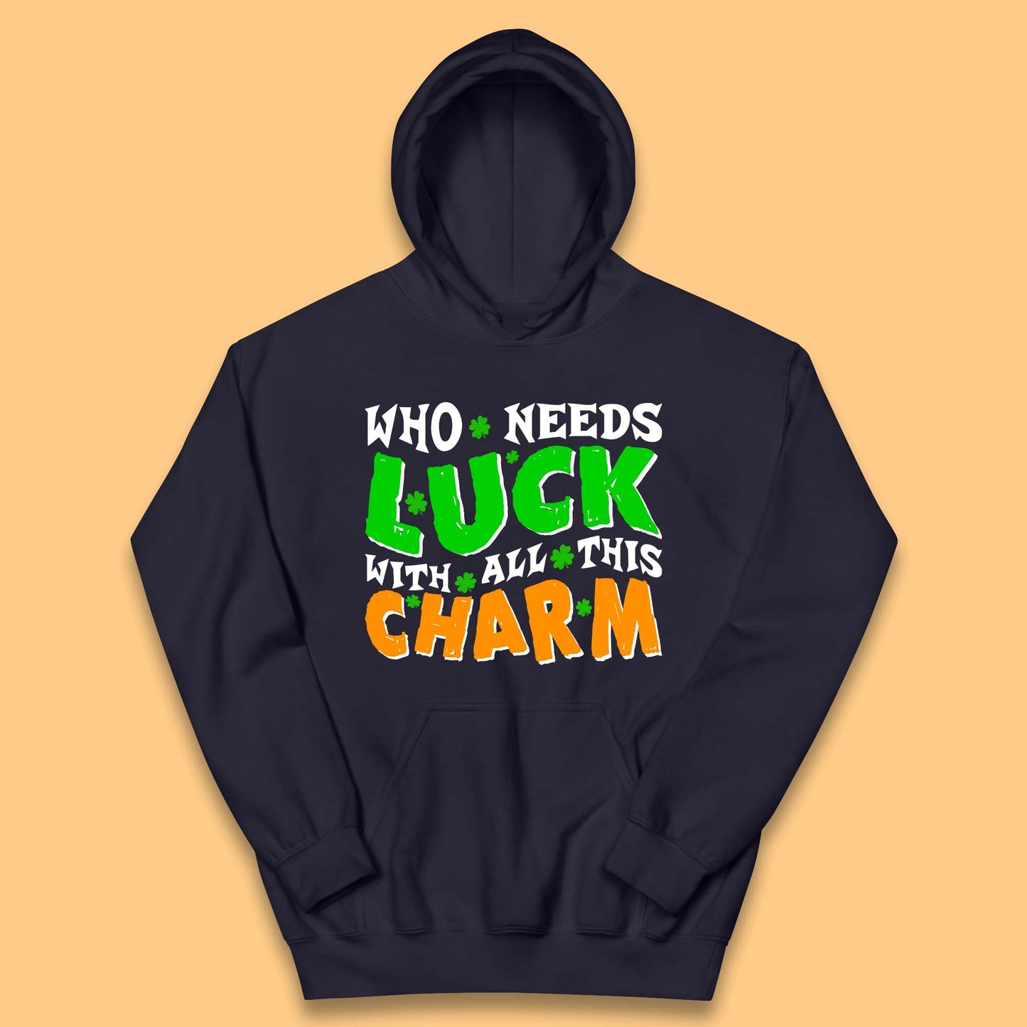 Luck With All This Charm Kids Hoodie