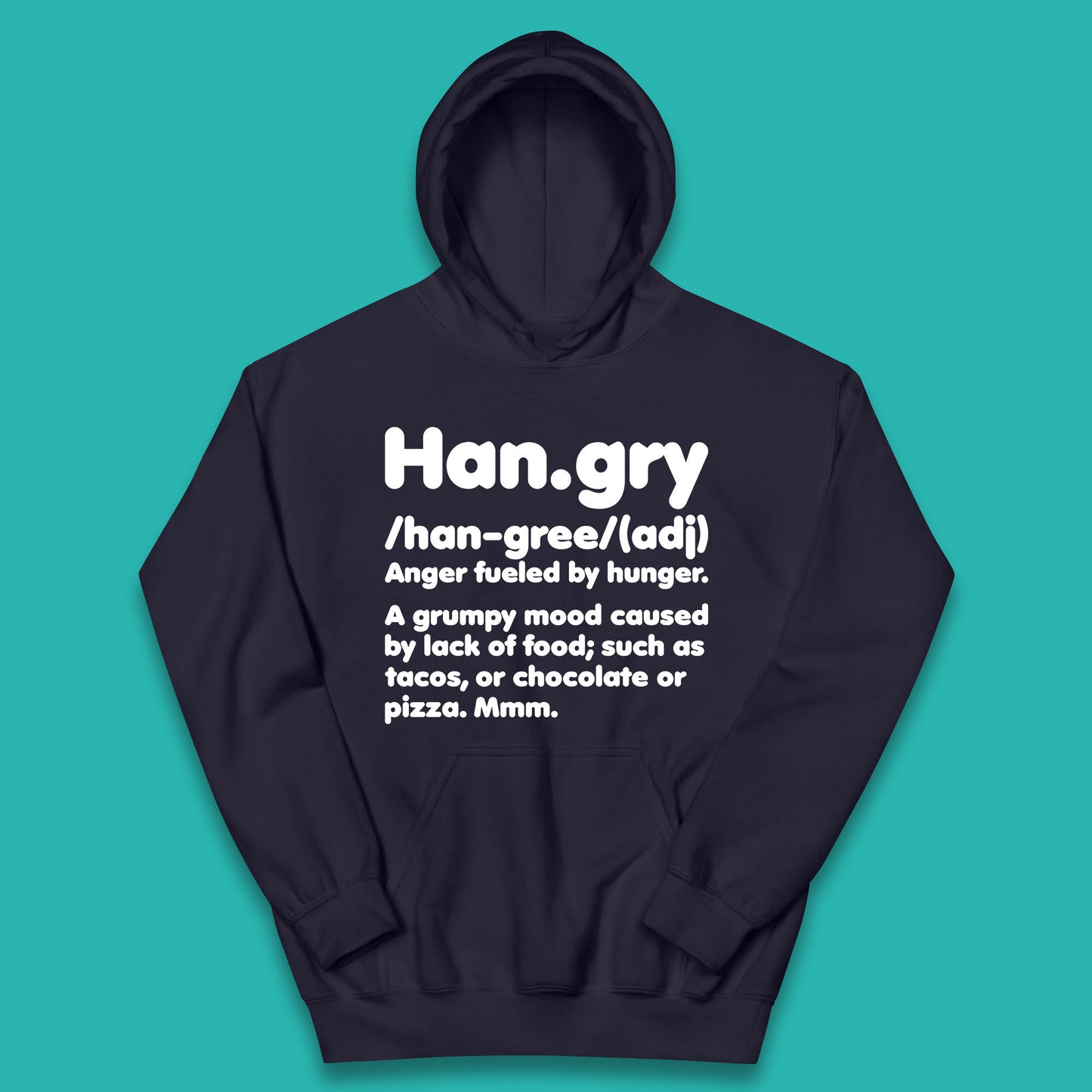 Hangry Definition Anger Fuled By Hunger Funny Kitchen Quote Kids Hoodie