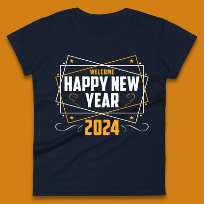 Welcome Happy New Year 2024 Womens T-Shirt