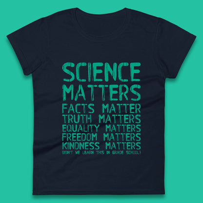 Science Matters Womens T-Shirt