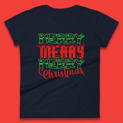 Merry Merry Merry Christmas Winter Holiday Festive Celebration Womens Tee Top