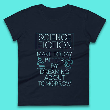 Science Fiction Day Womens T-Shirt