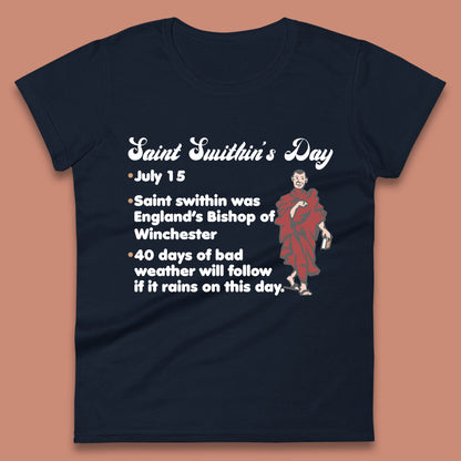 Saint Swithun's Day Swithun Weather Folklore Happy St. Swithin's Day Womens Tee Top