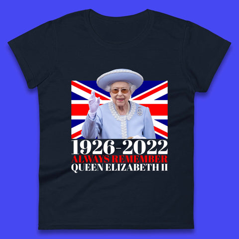 1926-2022 Queen Elizabeth II Womens T-Shirt