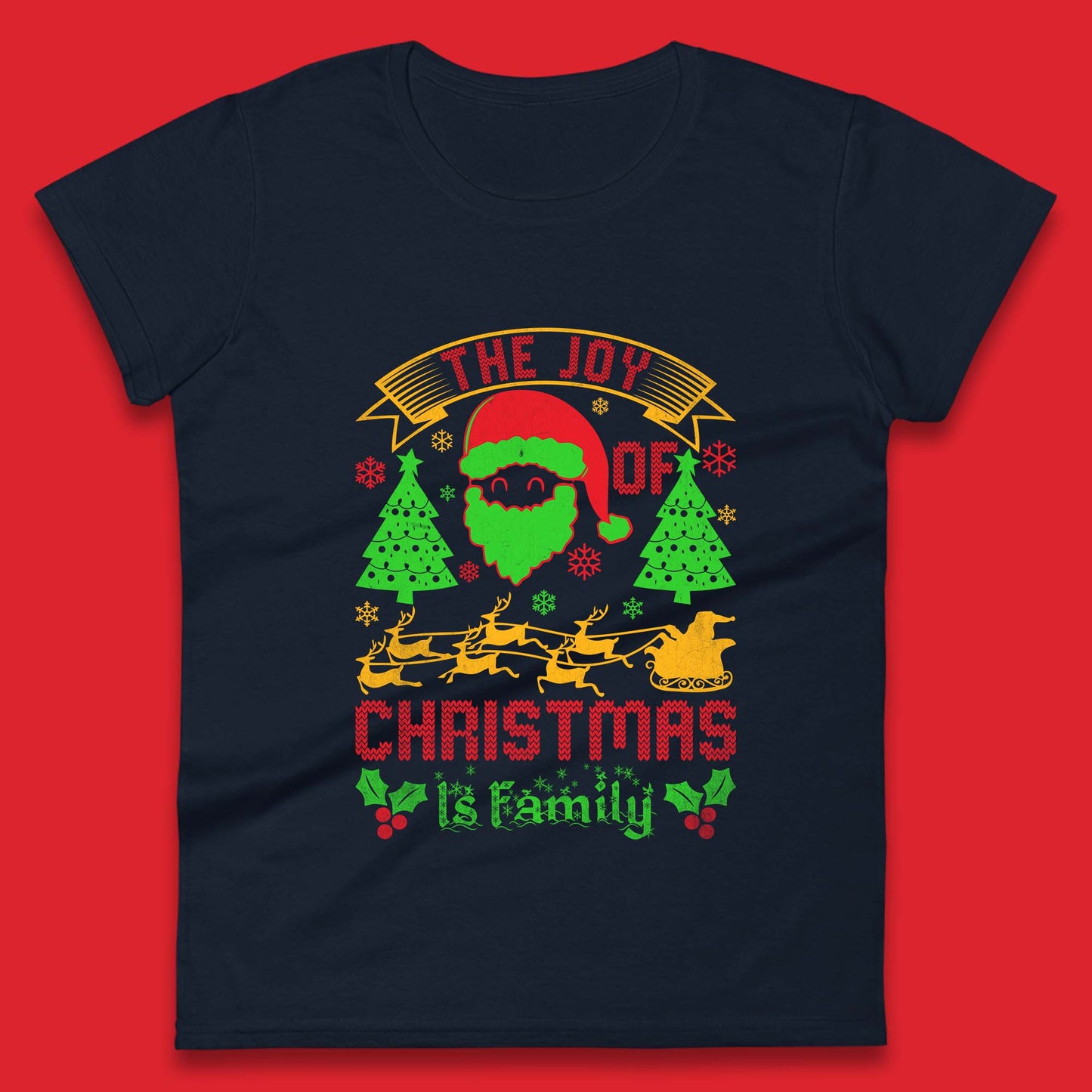 the joy of christmas is family womens top