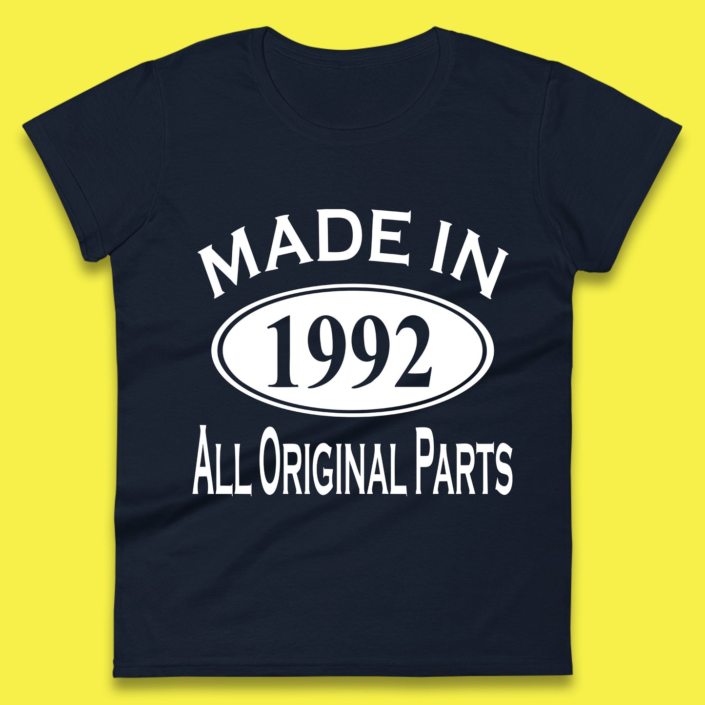 Made In 1992 All Original Parts Vintage Retro 31st Birthday Funny 31 Years Old Birthday Gift Womens Tee Top