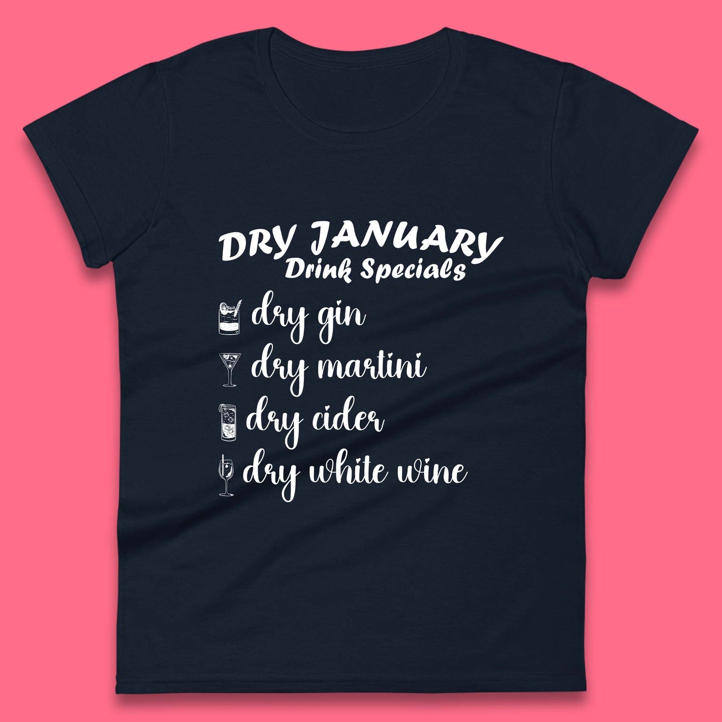 Dry January Drink Menu Womens T-Shirt