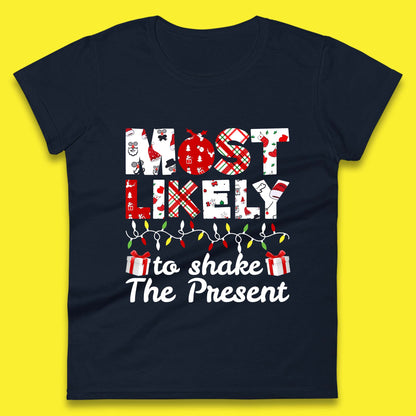 most likely to shake the present womens top