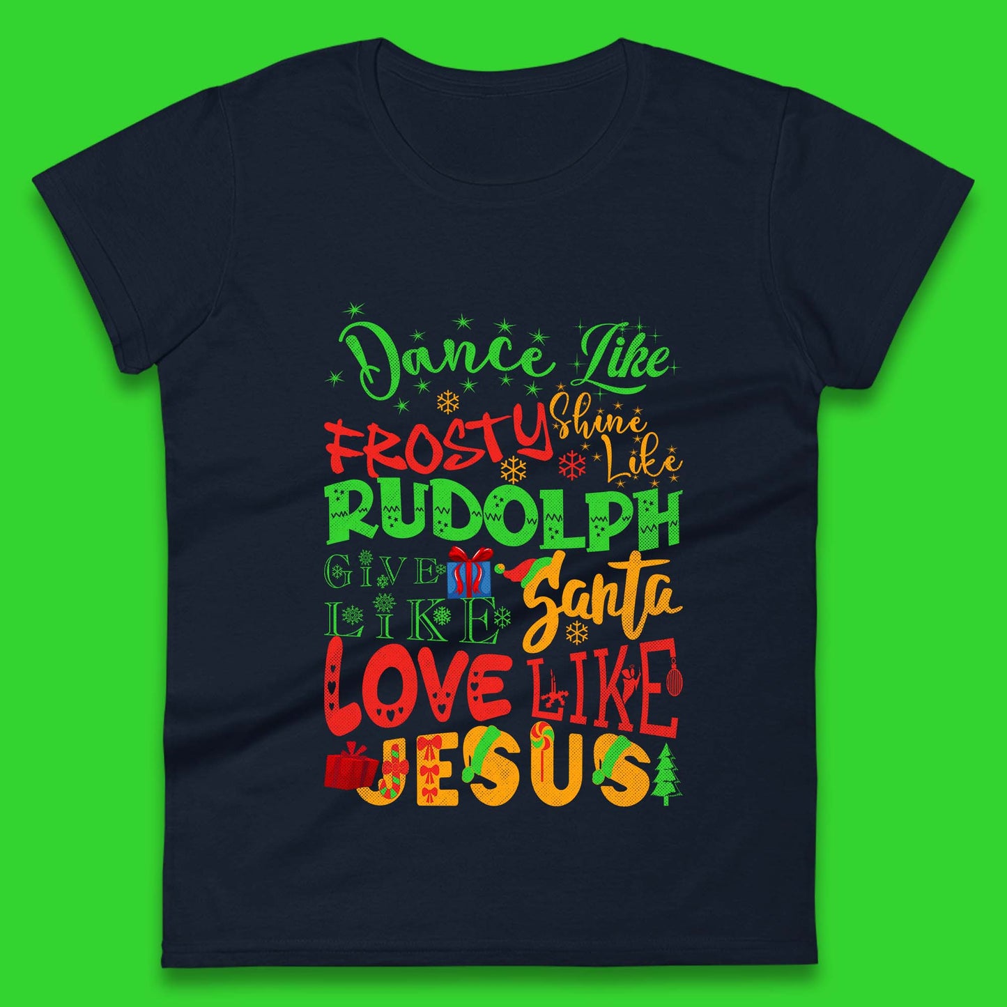 Dance Like Frosty Christmas Womens T-Shirt