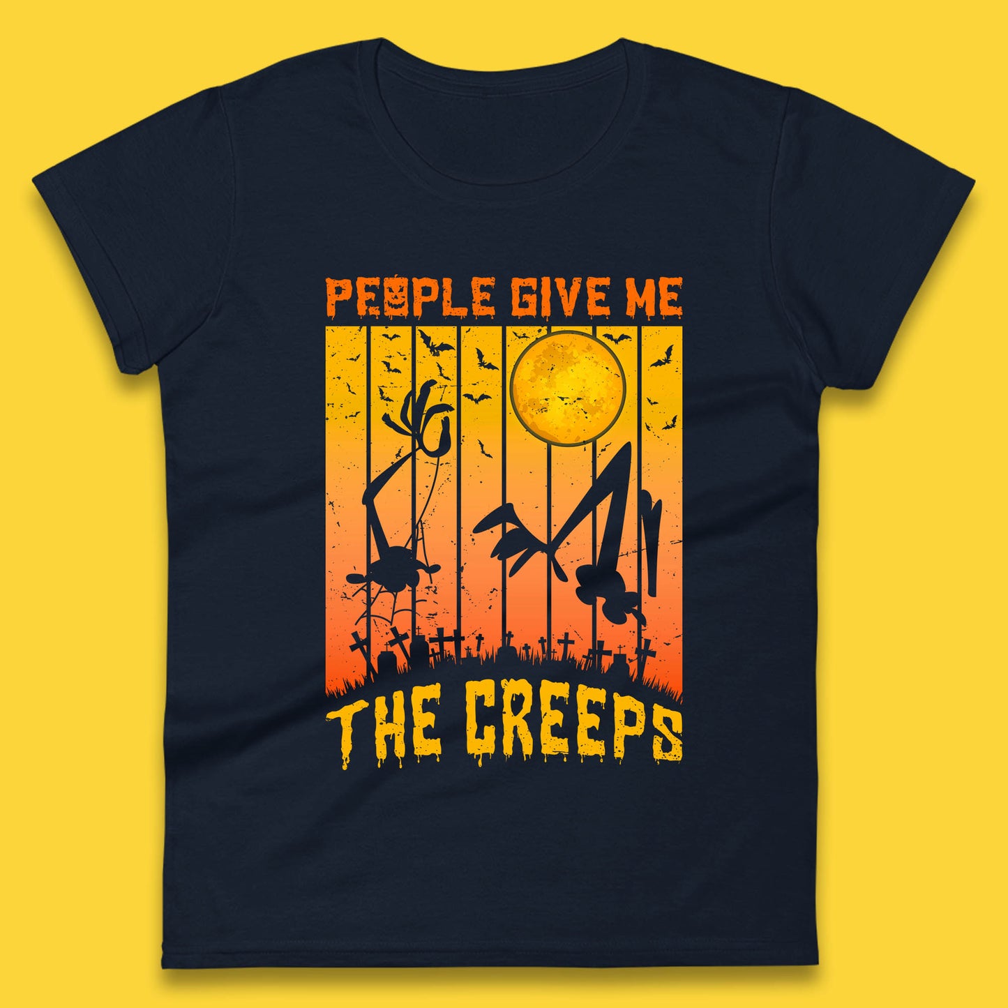 People Give Me The Creep Halloween Horror Scary Graveyards Full moon Flying Bats Womens Tee Top