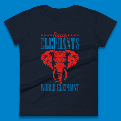 Save The Elephants World Elephant Day Zoo Animal Wildlife Womens Tee Top