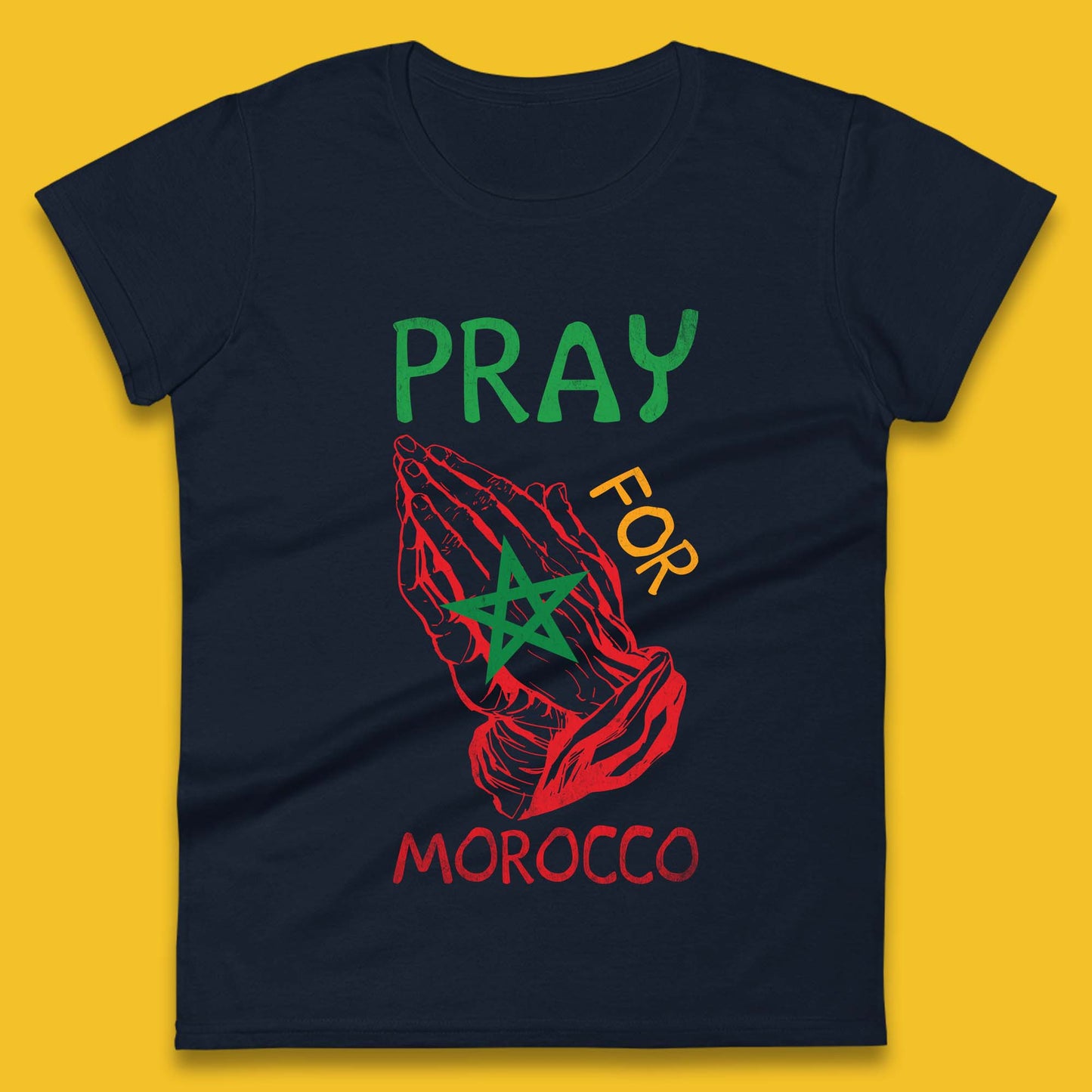 Pray For Morocco Stand With Morocco Support Morocco Stay Strong Morocco Earthquake Womens Tee Top
