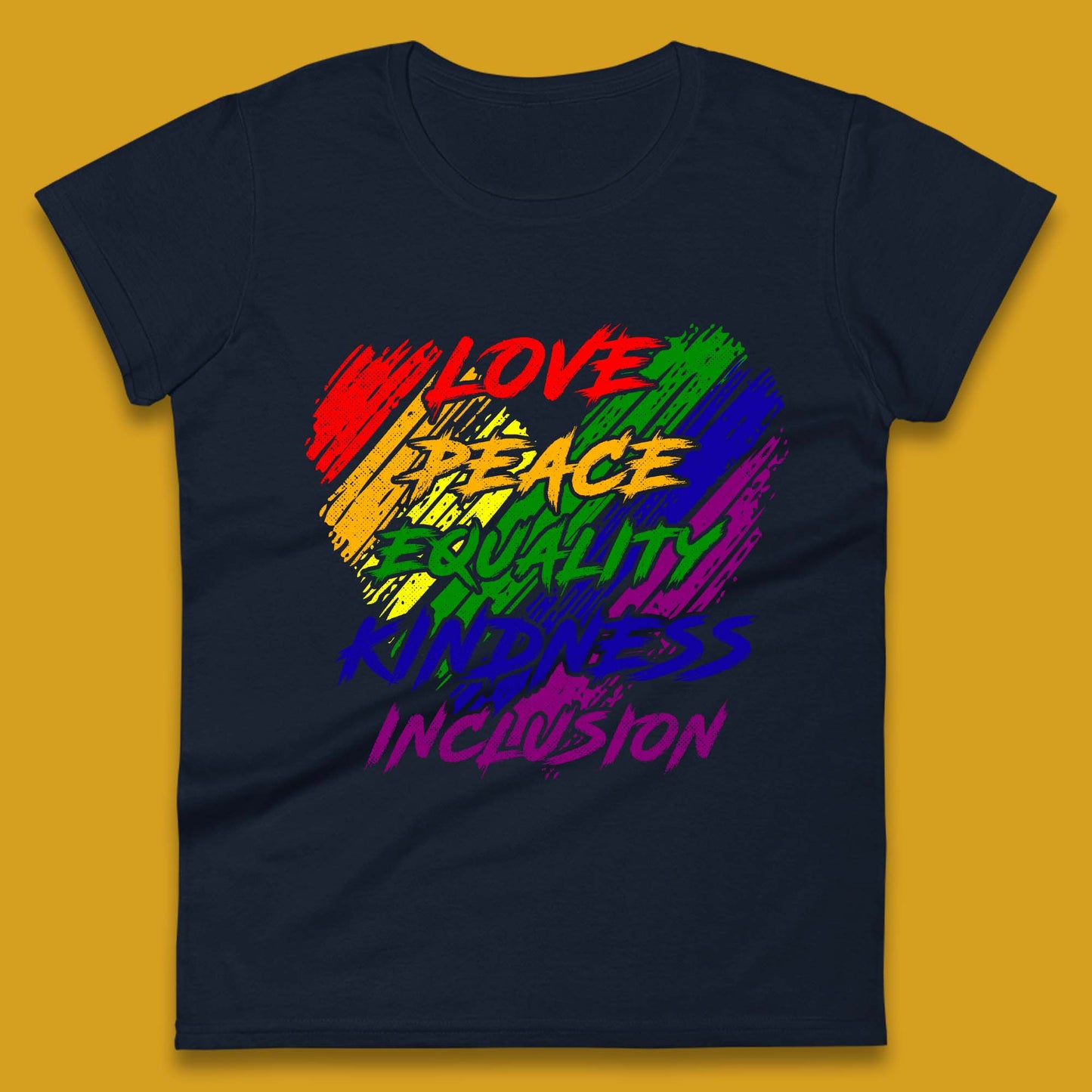 Love Peace Equality Womens T-Shirt