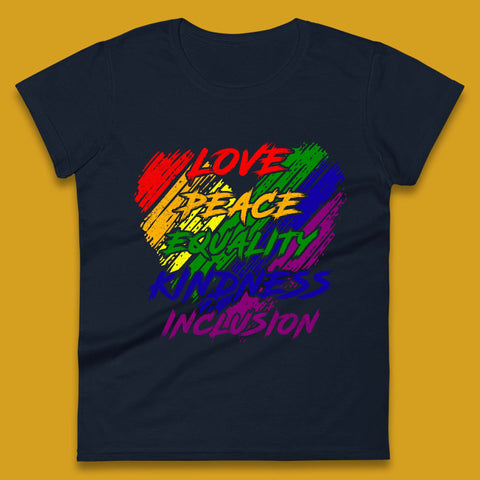 Love Peace Equality Womens T-Shirt