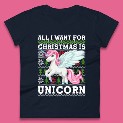 Want Unicorn For Christmas Womens T-Shirt