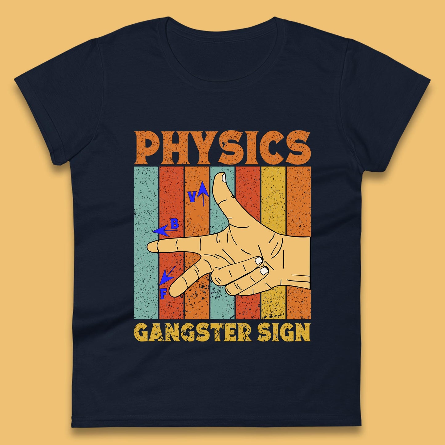 Physics Gangster Sign  Right Hand Rule Funny Parody Science Scientist Womens Tee Top