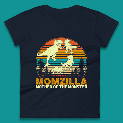 Momzilla Mother of the Monster Womens T-Shirt
