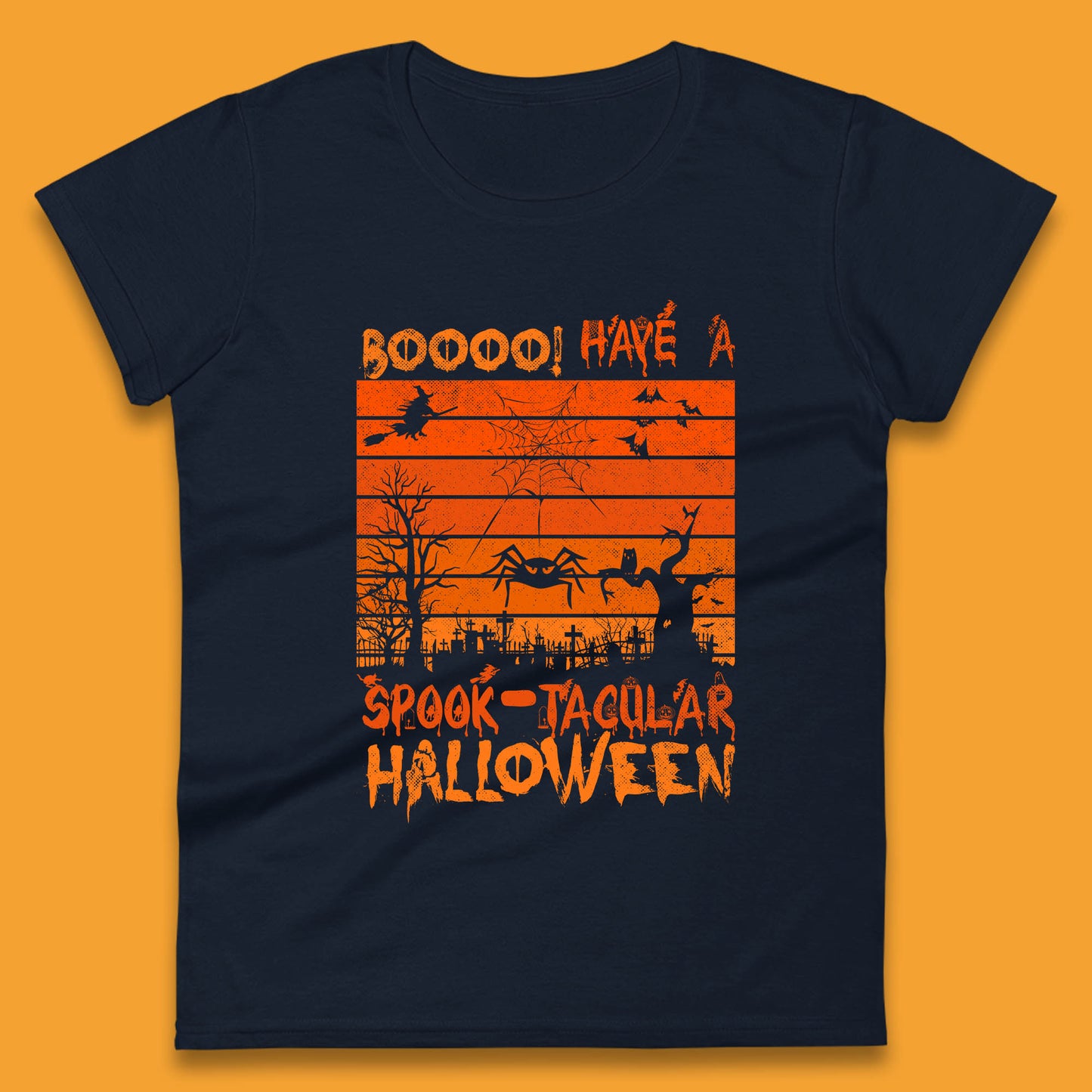 Booo Have A Spook Tacular Halloween Graveyards With Dead Tree Horror Scary Womens Tee Top