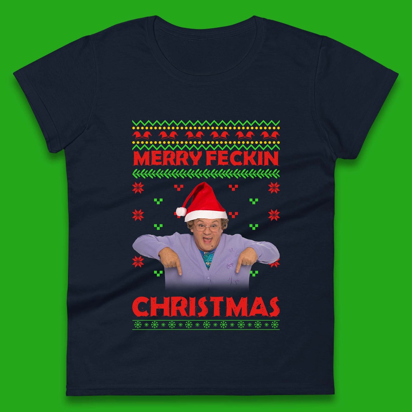 Merry Feckin Christmas Womens T-Shirt
