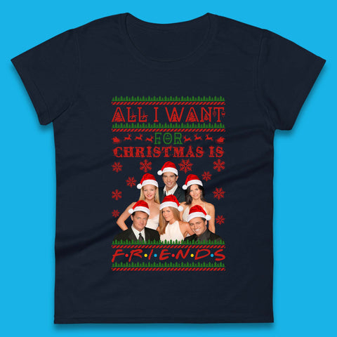 Want Friends For Christmas Womens T-Shirt