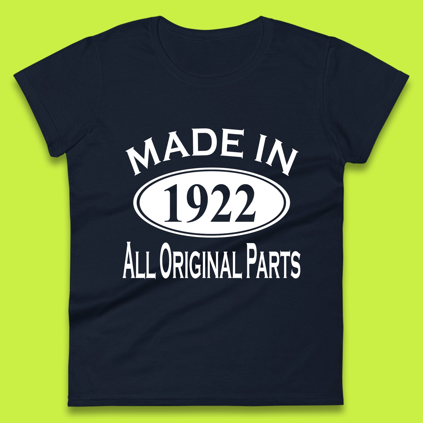 Made In 1922 All Original Parts Vintage Retro 101st Birthday Funny 101 Years Old Birthday Gift Womens Tee Top