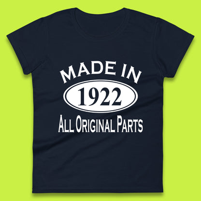 Made In 1922 All Original Parts Vintage Retro 101st Birthday Funny 101 Years Old Birthday Gift Womens Tee Top