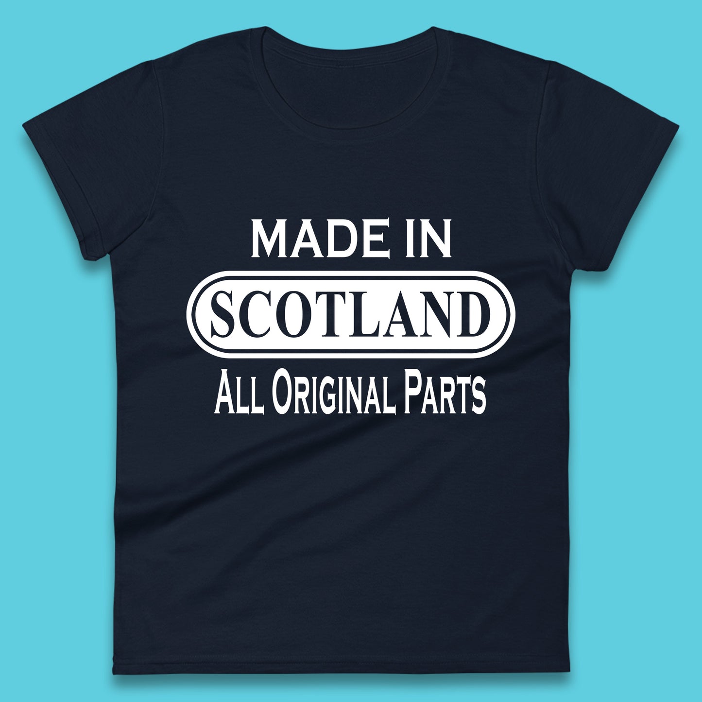 Made In Scotland All Original Parts Vintage Retro Birthday Country In United Kingdom UK Constituent Country Gift Womens Tee Top