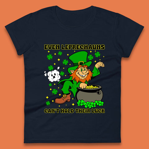 Leprechauns Can't Hold Their Luck Womens T-Shirt