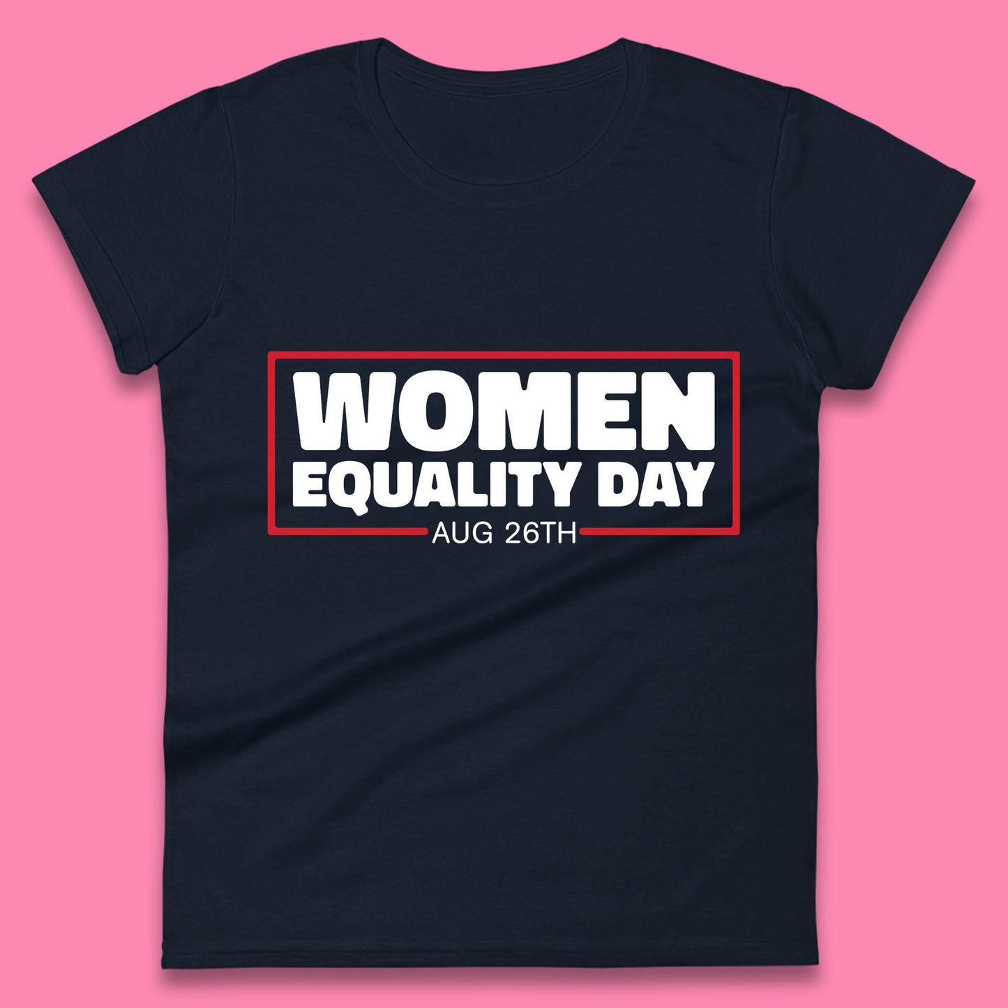 Women Equality Day Aug 26th Women Rights Empowerment Girls Power Female Support Womens Tee Top