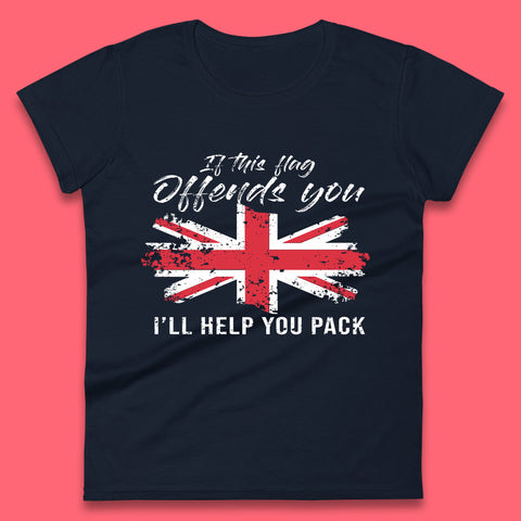 If This Flag Offends You I'll Help You Pack Uk Flag Union Jack United Kingdom British Flag Patriotism Womens Tee Top