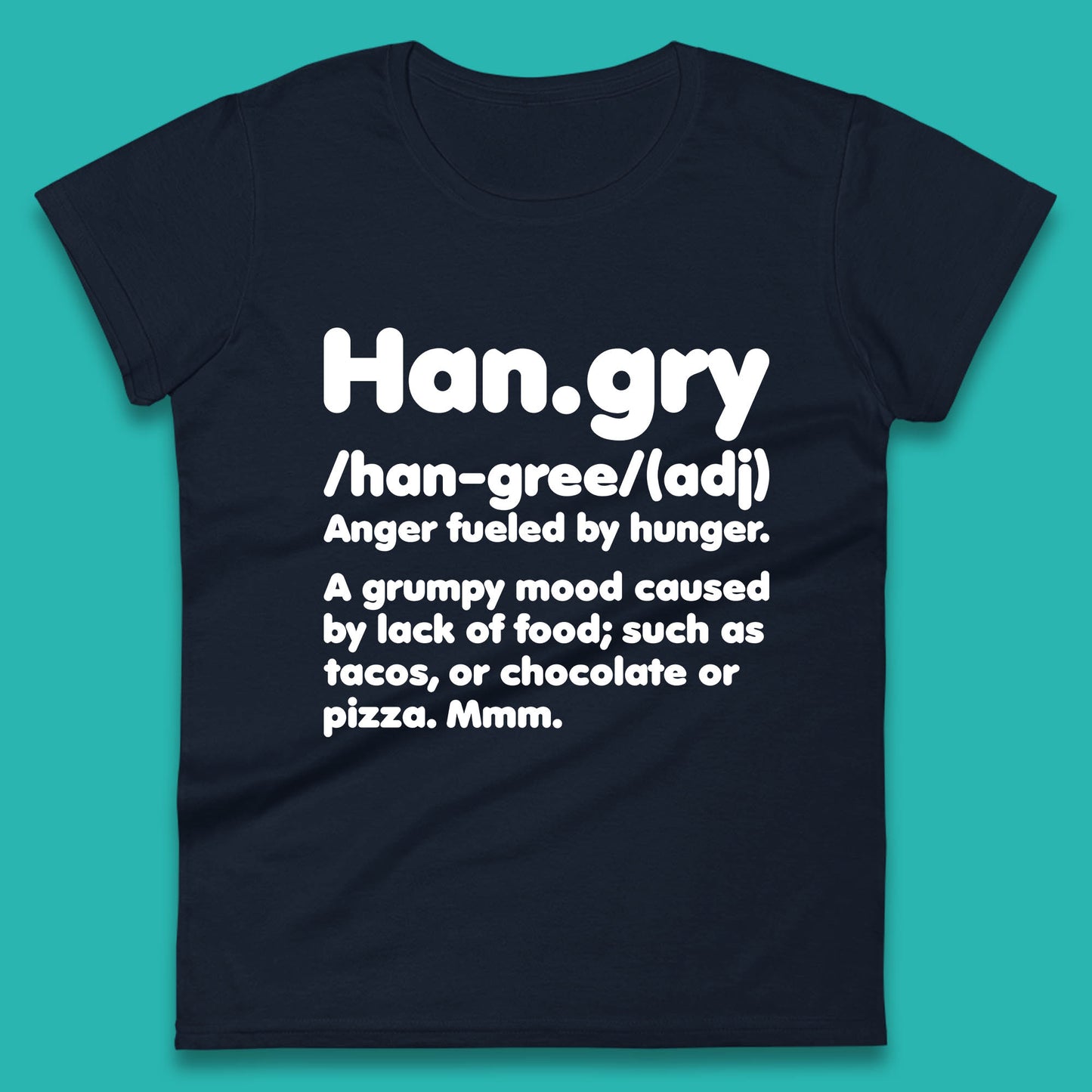 Hangry Definition Anger Fuled By Hunger Funny Kitchen Quote Womens Tee Top