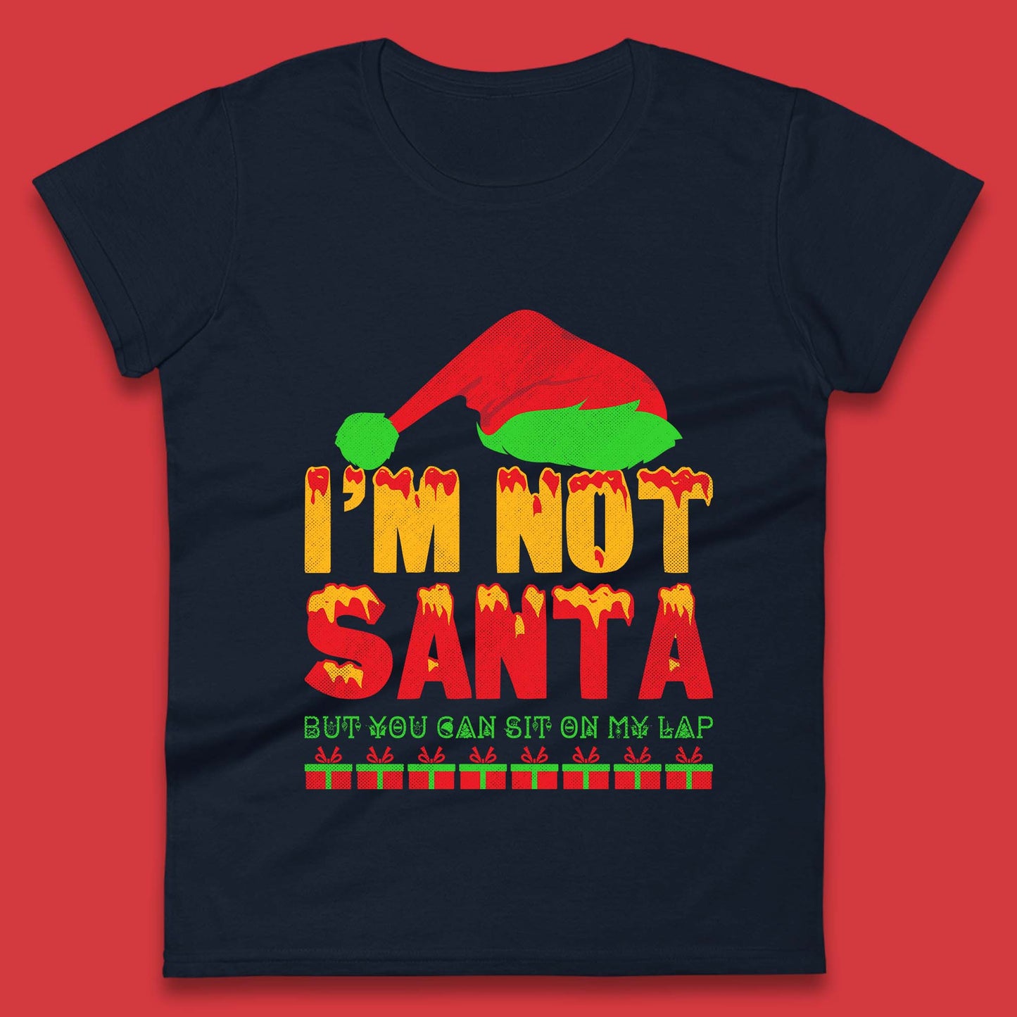 Funny Christmas Humor Womens T-Shirt