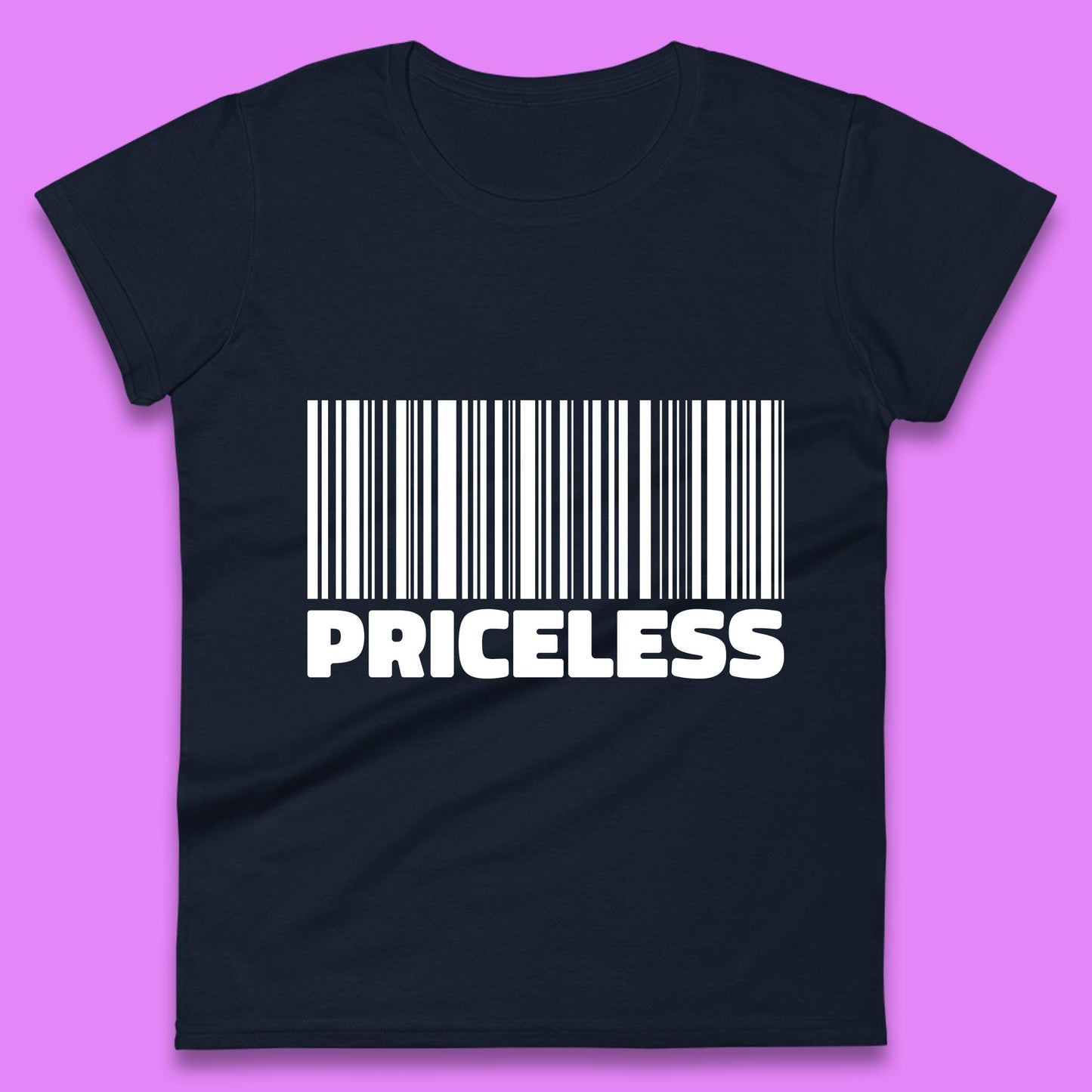 Scan For Priceless Barcode Funny Label Inspirational Empowerment Womens Tee Top