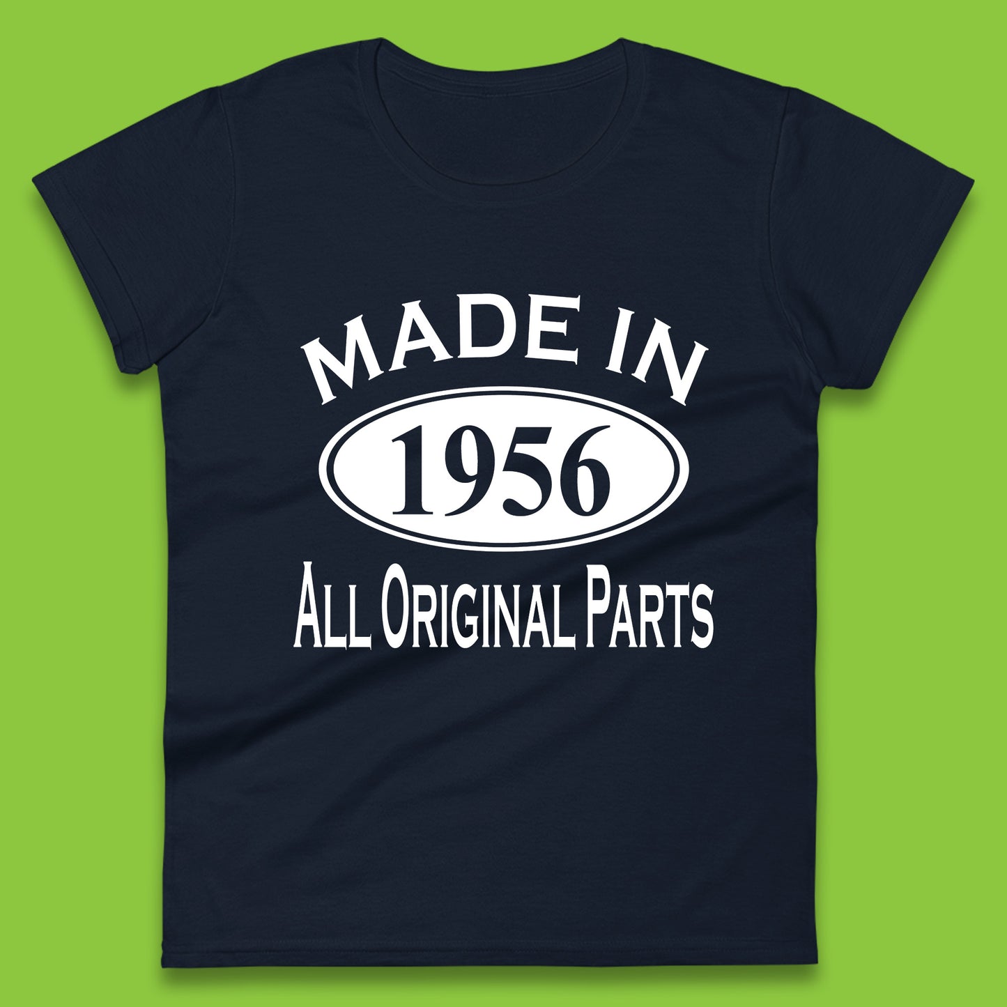 Made In 1956 All Original Parts Vintage Retro 67th Birthday Funny 67 Years Old Birthday Gift Womens Tee Top