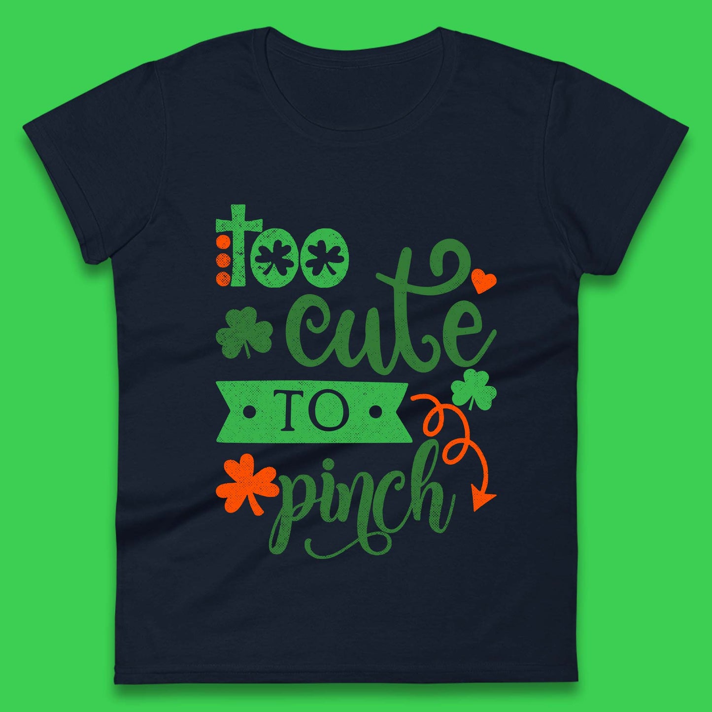Too Cute To Pinch Womens T-Shirt