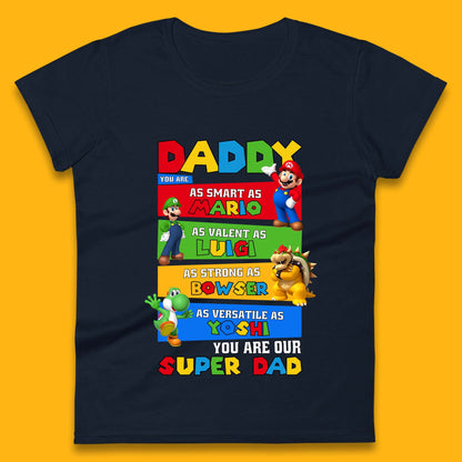 Super Dad Womens T-Shirt