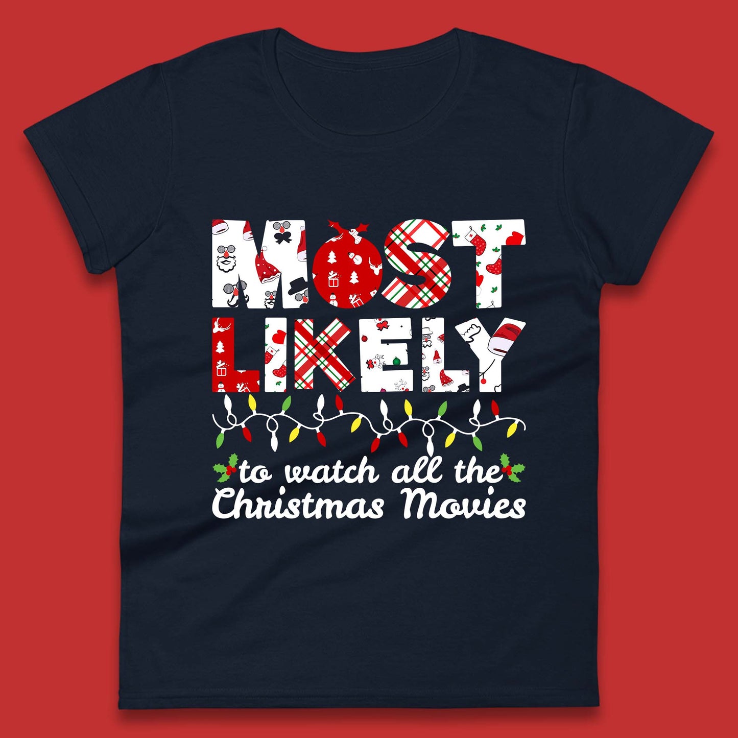 most likely christmas womens t shirt