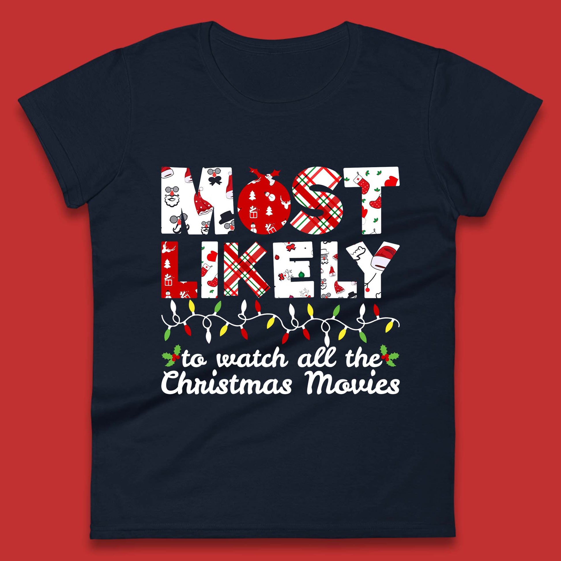 most likely christmas womens t shirt