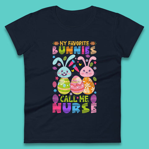My Favorite Bunnies Call Me Nurse Womens T-Shirt