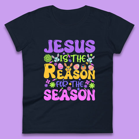 Jesus Is The Reason For The Season Womens T-Shirt