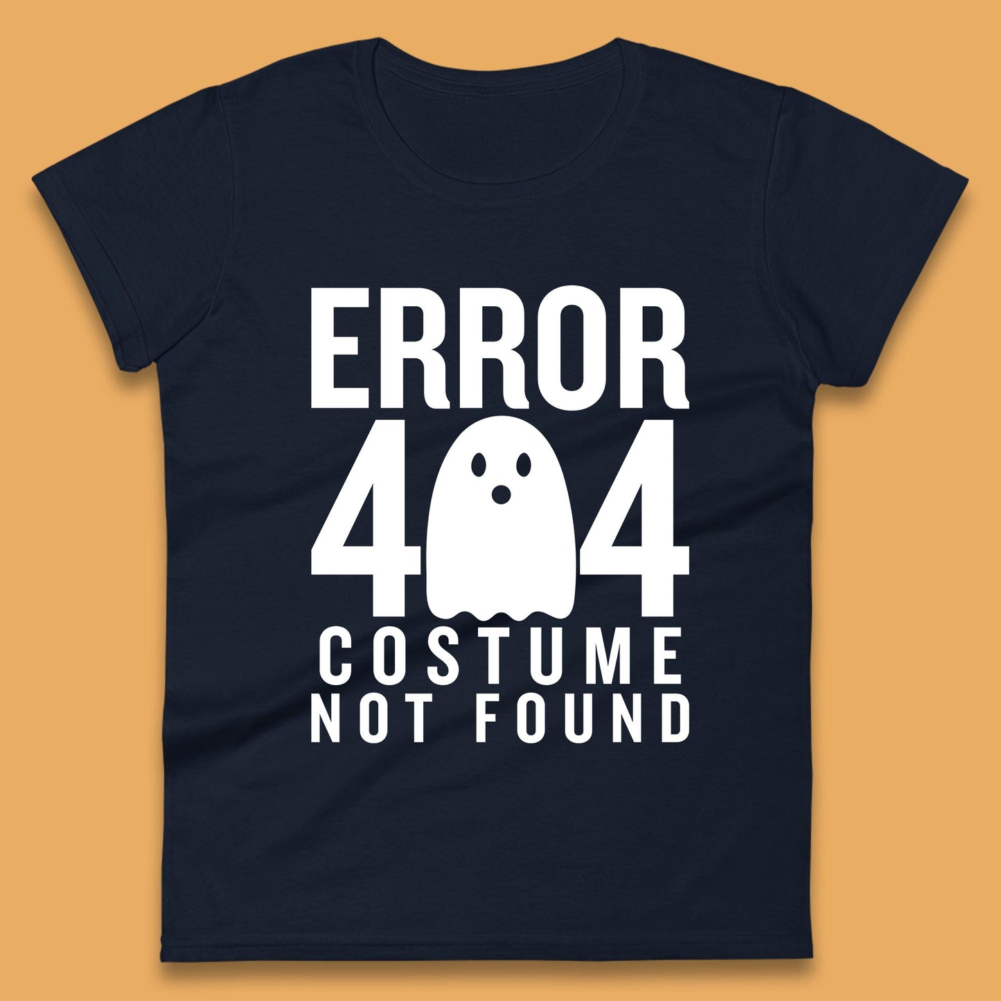 Error 404 Costume Not Found Halloween This Is My Halloween Costume Error 404 Womens Tee Top